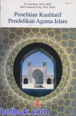 Penelitian Kualitatif Pendidikan Agama Islam